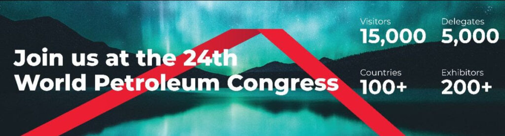 24th world petroleum congress visitor registration now open 1