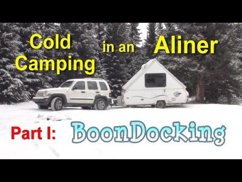 Cold Camping in an Aliner Part One: Boondocking - YouTube | Cold camping, Camping trailer, Camping